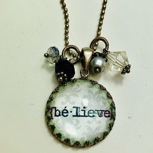 “Believe” Pendant/Necklace!